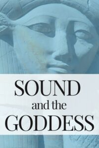 hathor sound goddess